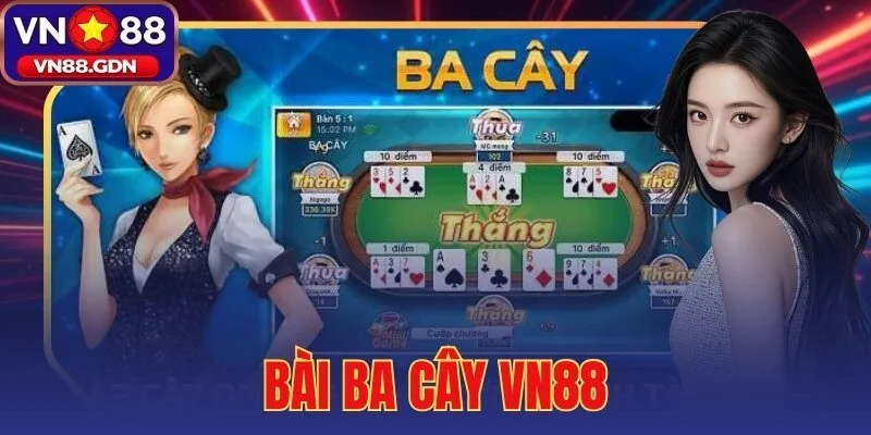 bài ba cây VN88