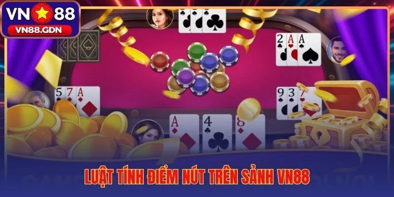 Bài ba cây VN88 và hệ thống tính nút 3 lá chuẩn xác