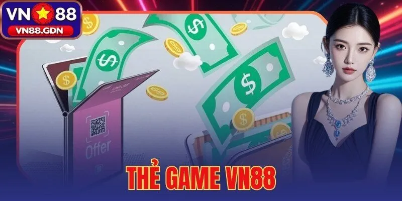 thẻ game VN88
