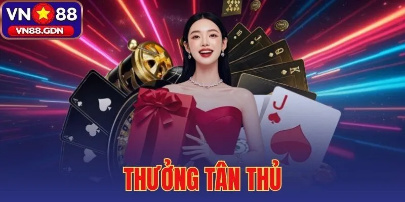 thưởng tân thủ